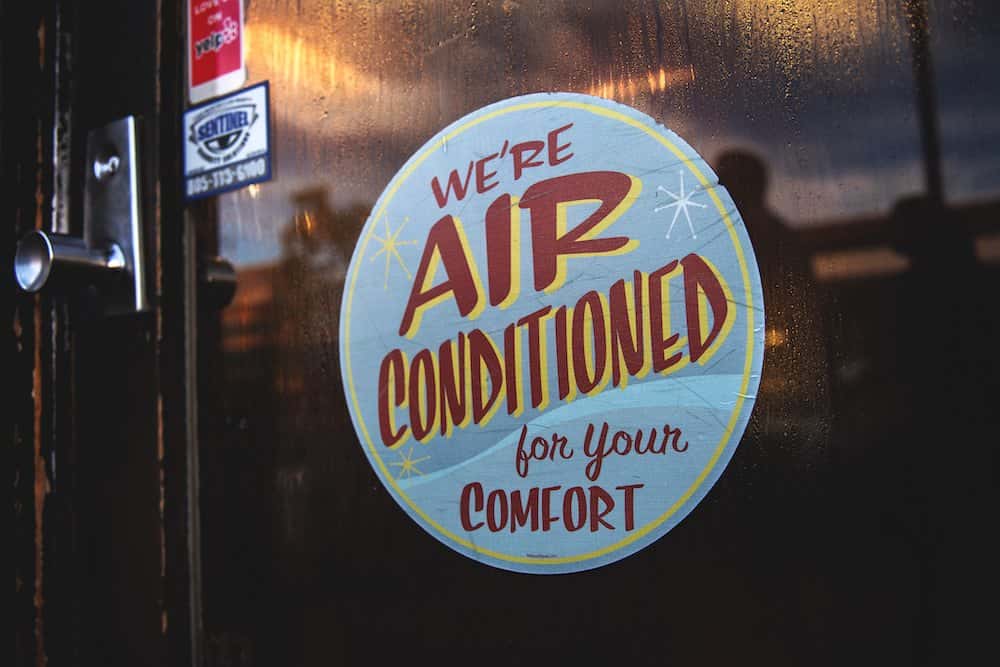 we're air conditioned for your comfort